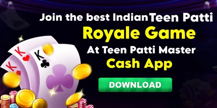 Join the best Indian Teen Patti Royale Game at Teen Patti Master Cash App